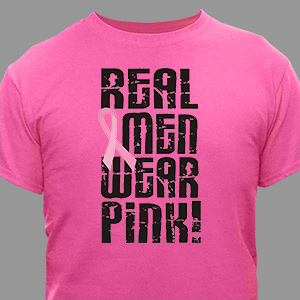 Real Men Wear Pink - Breast Cancer Awareness T-Shirt