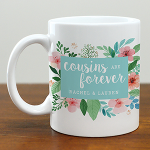 Personalized Cousins are Forever Mug