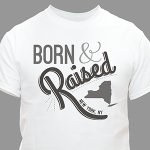 Personalized Born and Raised State T-shirt