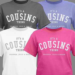 Personalized Its a Cousins Thing T-Shirt