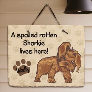 Personalized Shorkie Spoiled Here Slate Plaque