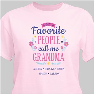 Personalized My Favorite People Call Me Grandma T-Shirt