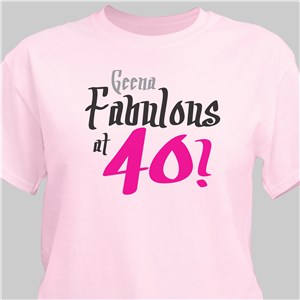 Fabulous Personalized 40th Birthday T-Shirt