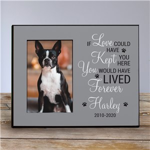 Personalized If Love Could Have Kept You Here Printed Frame