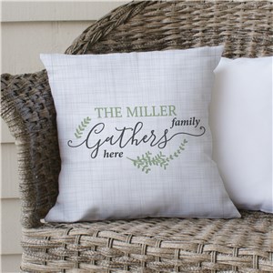 Personalized Gathers Here Throw Pillow