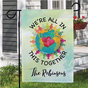 Personalized We're All In This Together Garden Flag