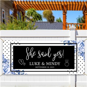 Personalized She Said Yes with Names and Date Banner
