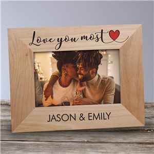 Personalized Love You Most Wood Frame