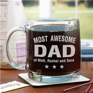 Engraved Most Awesome Parent Glass Mug