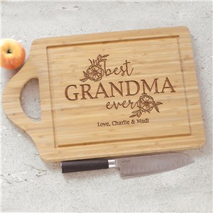 Engraved Best Grandma Ever Cutting Board