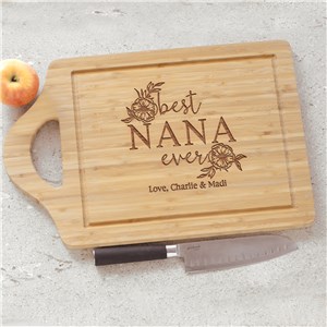 Engraved Best Nana Ever Cutting Board