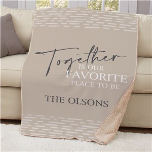 Personalized Together Is Our Favorite Place Sherpa Blanket