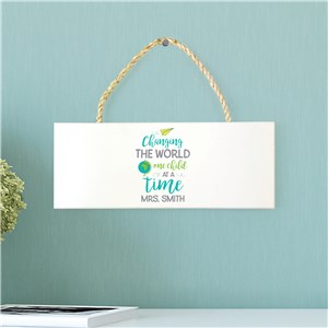 Personalized Changing The World Rope Hanging Sign