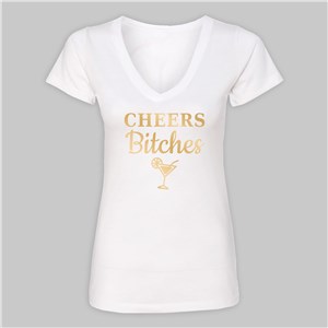Personalized Cheers Bitches White V-Neck T-Shirt