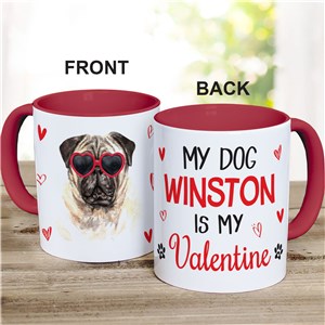 Personalized My Dog Is My Valentine Red Handle Coffee Mug