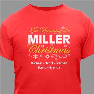 Personalized I'm Dreaming Of Christmas T-Shirt