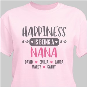 Personalized Happiness Is Being A Nana To T-Shirt