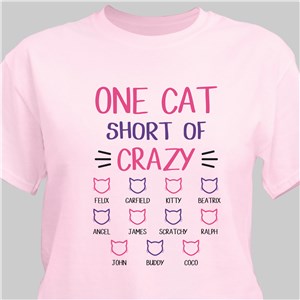 Personalized One Cat Short of Crazy T-Shirt