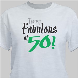Fabulous Personalized 50th Birthday T-Shirt