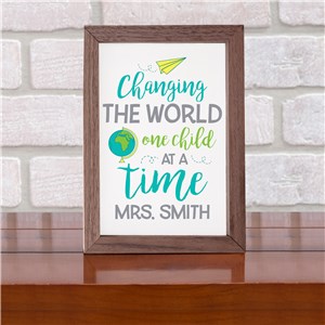 Personalized Changing The World Table Top Sign