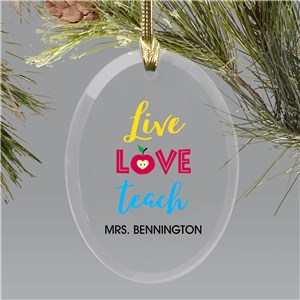 Personalized Live Love Teach Oval Ornament