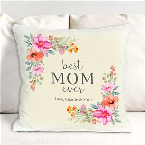 Personalized Floral Best Mom Ever Throw Pillow