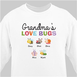 Personalized Grandma's Love Bugs White Sweatshirt