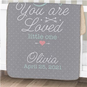 Personalized You Are Loved Little One Girl Sherpa Blanket