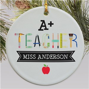 Personalized A+ Teacher Round Ornament