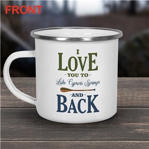 Personalized I Love You To The Lake & Back Camper Mug
