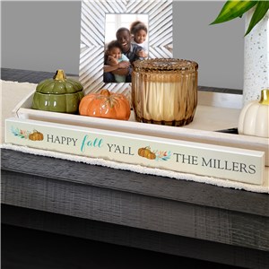 Personalized Happy Fall Y'all Skinny Rectangle Table Top Sign